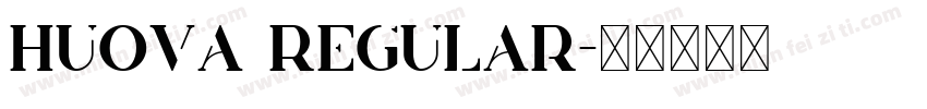 Huova Regular字体转换
